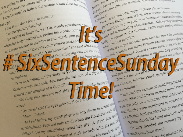 #SixSentenceSunday